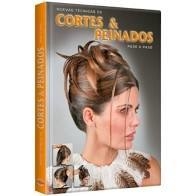 Curso de Técnicas de Cortes y Peinados Paso o Paso. Para principiantes y estilistas profesionales.