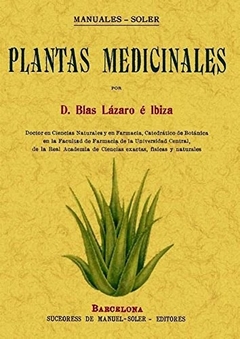 Plantas Medicinales - Lazaro E. Ibiza
