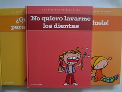 La Salud de nuestros hijos.