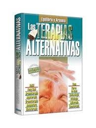 Las Terapias alternativas. Equilibrio y armonía.