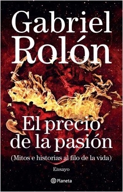 El Precio De La Pasion - Gabriel Rolón