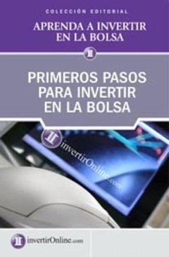 Primeros pasos para invertir en la bolsa - Invertir on line