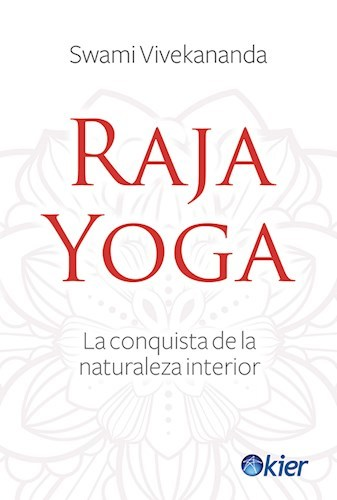 Raja Yoga - Swami Vivekananda