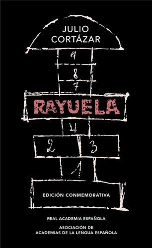 Rayuela - Julio Cortázar