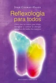 Curso de Reflexología para todos - Joan Cosway Hayes - comprar online
