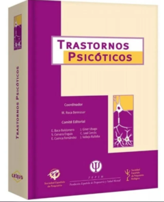 Trastornos Psicóticos.