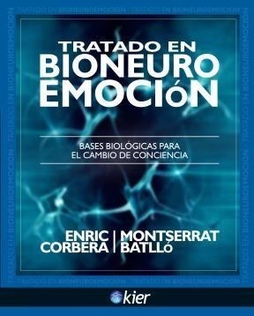 Tratado en Bioneuroemocion - Enric Corbera - Montserrat Batllo
