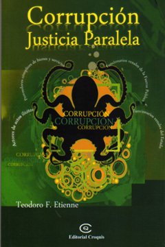 Corrupción justicia paralela