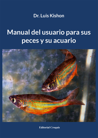 Manual del usuario para sus peces y su acuario