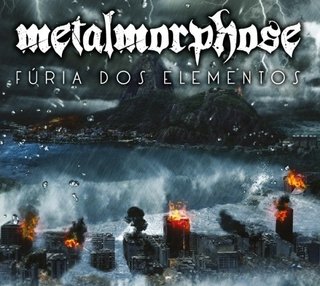 CD METALMORPHOSE - "Fúria dos Elementos"