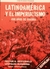 LATINOAMERICA Y EL IMPERIALISMO (DE GERMAN OESTERHELD)