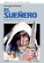 EL SUEÑERO - LA HISTORIA COMPLETA DE BRECCIA