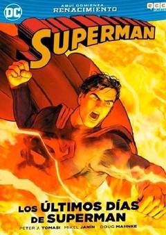 LOS ULTIMOS DIAS DE SUPERMAN