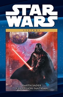 STAR WARS LEGENDS COLECCION VOL. 12 - DARTH VADER Y LA PRISION FANTASMA