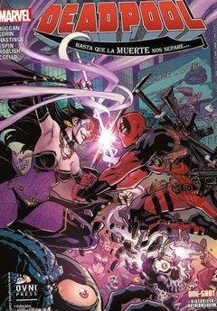 DEADPOOL HASTA QUE LA MUERTE NOS SEPARE
