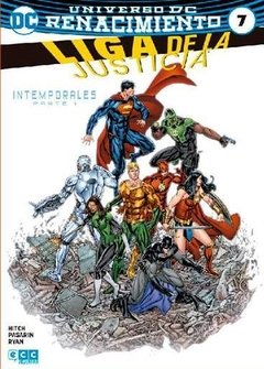LIGA DE LA JUSTICIA 7 - RENACIMIENTO