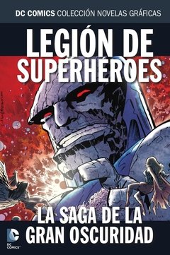 TOMO 74 SALVAT DC - LEGION DE SUPERHEROES: LA SAGA DE LA GRAN OSCURIDAD