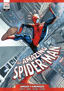 AMAZING SPIDER-MAN VOL. 2: AMIGOS Y ENEMIGOS