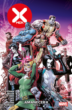 X-MEN 06 AMANECER DE X PARTE 2
