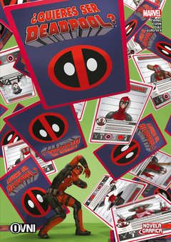 ¿QUIERES SER DEADPOOL?