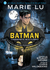 BATMAN: CAMINANTE NOCTURNO