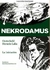NEKRODAMUS: LA INICIACION - DE OESTERHELD Y LALIA