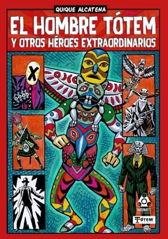 EL HOMBRE TOTEM - ALCATENA