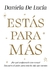 ESTAS PARA MAS