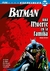 BATMAN: UNA MUERTE EN LA FAMILIA 2da Edicion