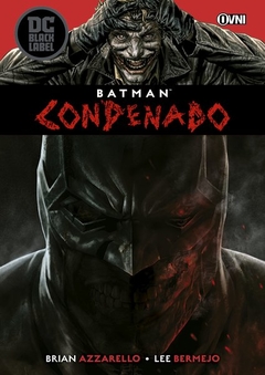 BATMAN: CONDENADO
