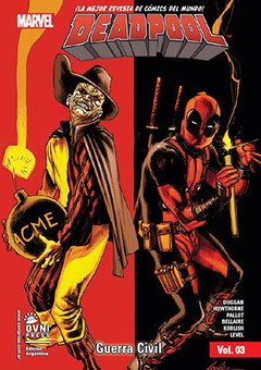 DEADPOOL Vol. 03: GUERRA CIVIL