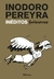 INODORO PEREYRA INEDITO (PREVENTA: DISPONIBLE A PARTIR DEL 06-10)