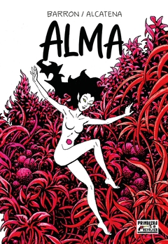 ALMA: EL MUNDO DISUELTO - DE BARRON Y ALCATENA