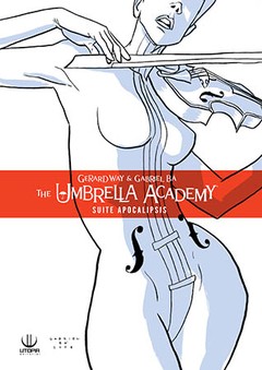 THE UMBRELLA ACADEMY 01: SUITE APOCALIPSIS **RE**