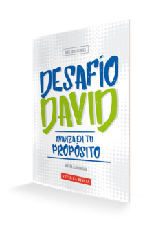 Desafío David: Avanza en tu propósito