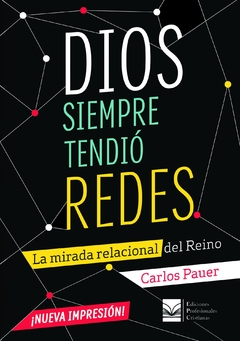 Dios siempre tendió redes - Carlos Pauer NUEVA IMPRESIÓN!