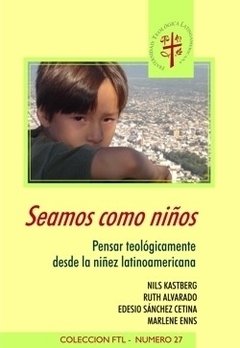 Seamos como niños.