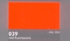 ORACAL 6510 Fluorescente fundido Red  039 - comprar online