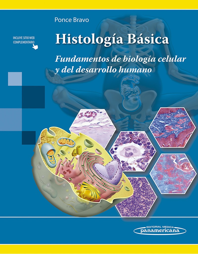 HISTOLOGIA BASICA PONCE BRAVO - Libreria AZ-Médica