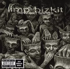 Limp Bizkit - New old songs