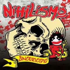 Nihilismo - Sincericidio