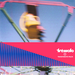 Trémolo - Transparente Polen