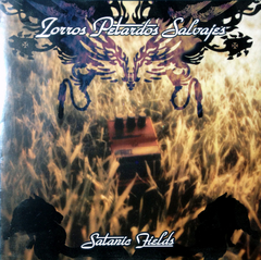 Zorros Petardos Salvajes - Satanic Fields
