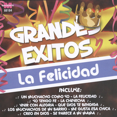 Grandes Exitos - La Felicidad