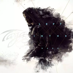 Tarja - Left in the dark