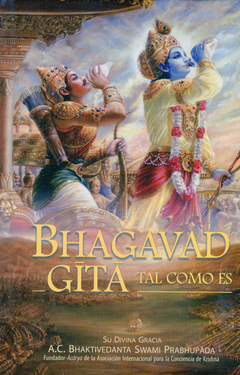 Bhagavad Gita, Tal Como es