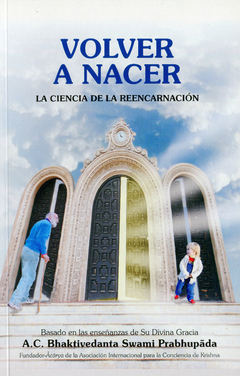 Volver a Nacer, La Ciencia de la reencarnación
