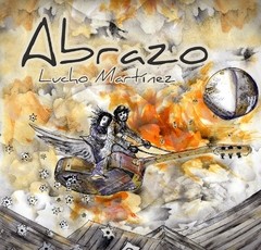 Lucho Martinez - Abrazo