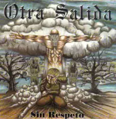 Otra Salida - Sin Respeto