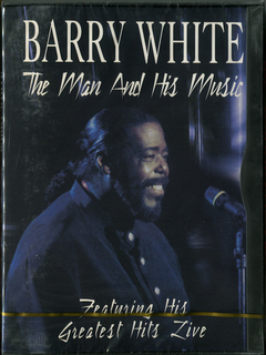 Barry White - The man and his music